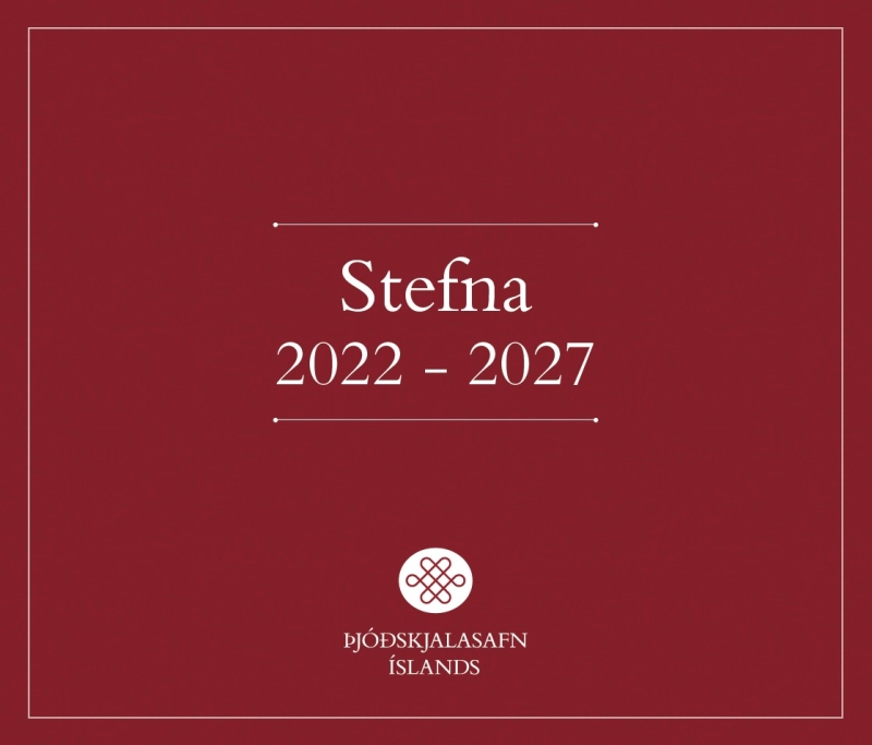 Stefna Þjóðskjalasafns Íslands 2022-2027